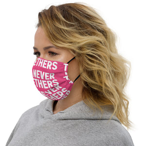 The Never Togethers Premium face mask